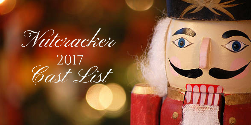 2017 Nutcracker Cast List Chester Valley Dance Academy