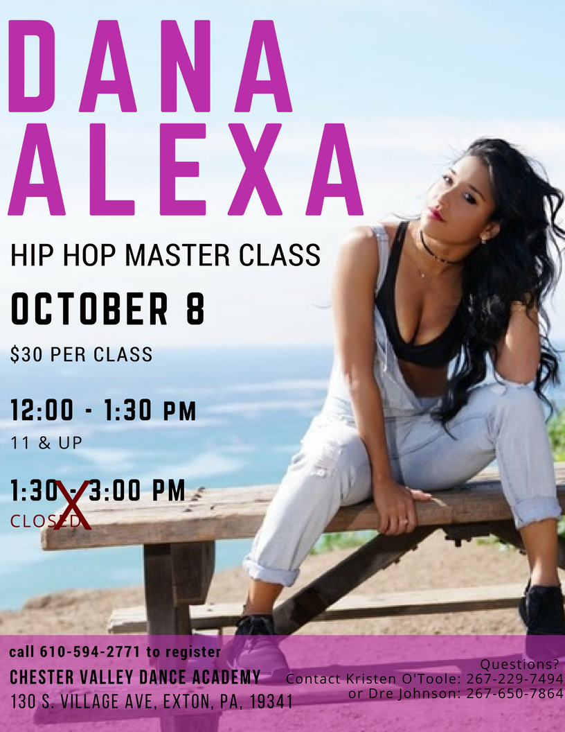 Dana Alexa Master Class Update – CHESTER VALLEY ACADEMY, LLC